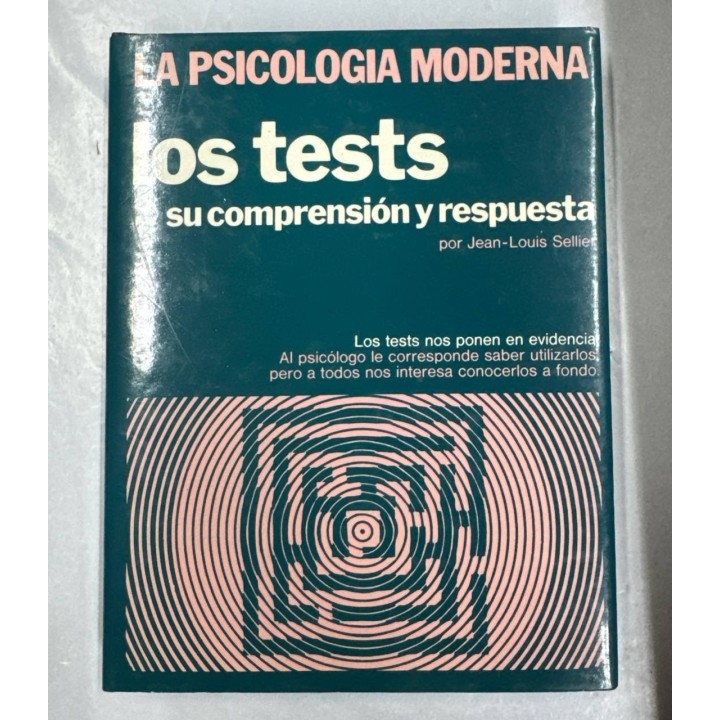 Los tests su comprensión y respuesta - Jean-Louis Sellier.